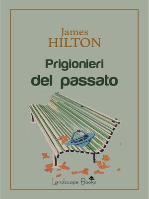 cover image of Prigionieri del passato
